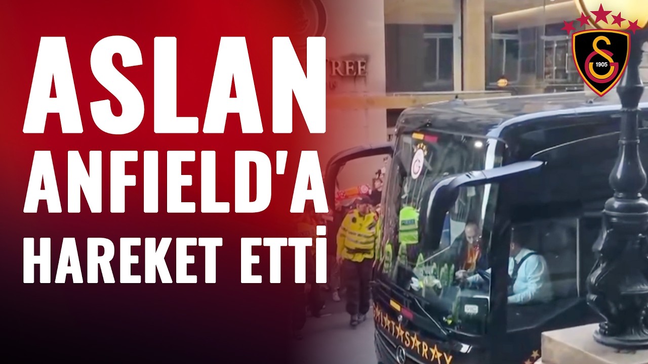 SON DAKİKA | Takımımız Liverpool Maçı İçin Anfield'a Hareket Ediyor!
