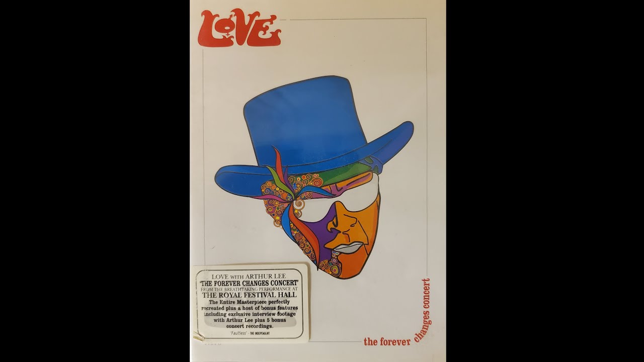 Love | The Forever Changes Concert