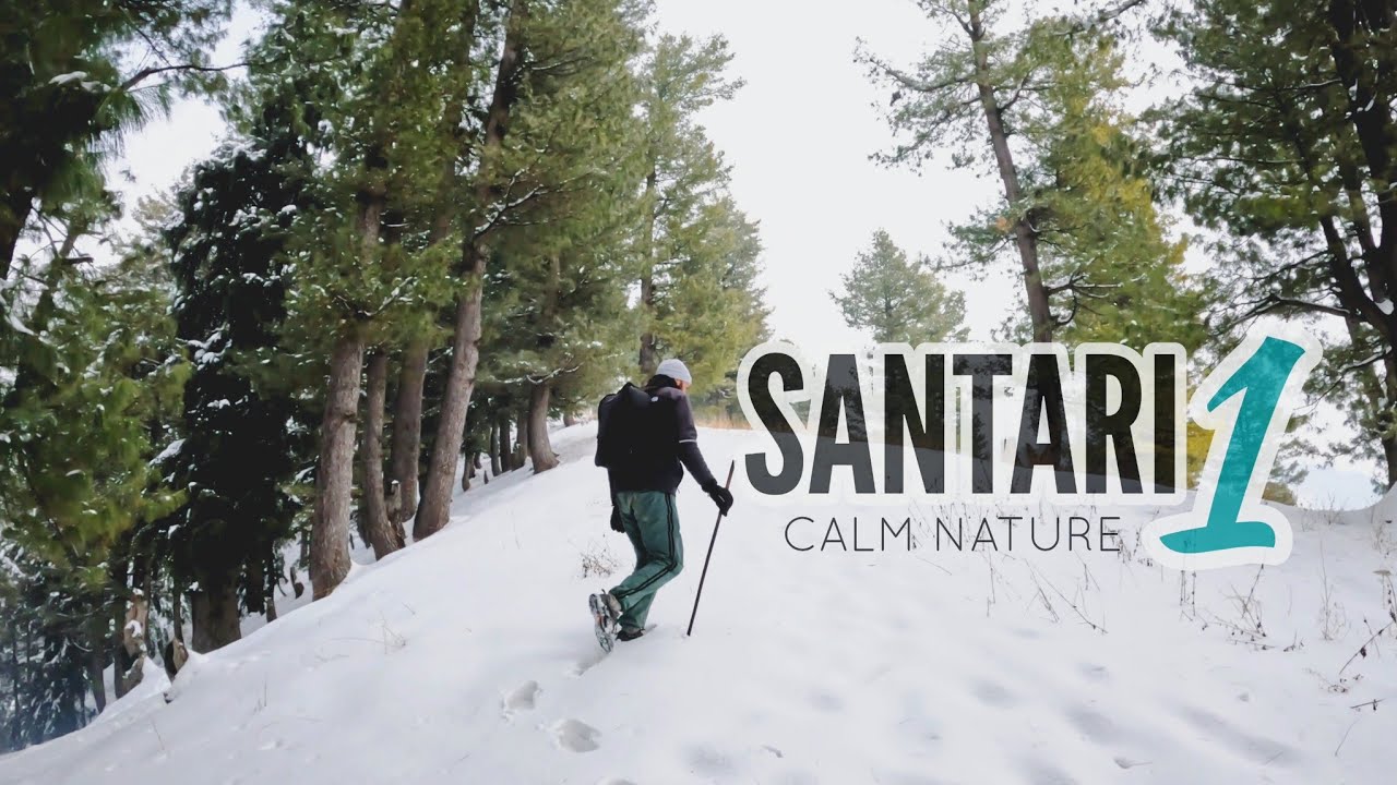 SANTARI 1 - CALM NATURE || The Soothful Snow Adventure