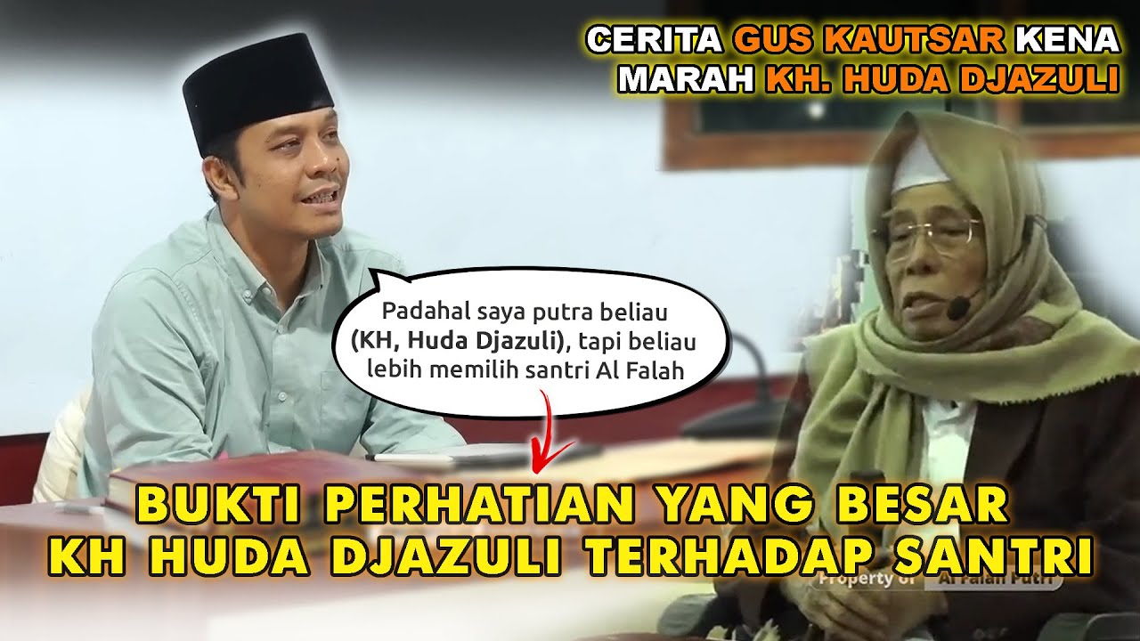 KH HUDA DJAZULI marah kepada GUS KAUTSAR, Perhatian Besar Kepada Santri  #terasgubuk #hudadjazuli