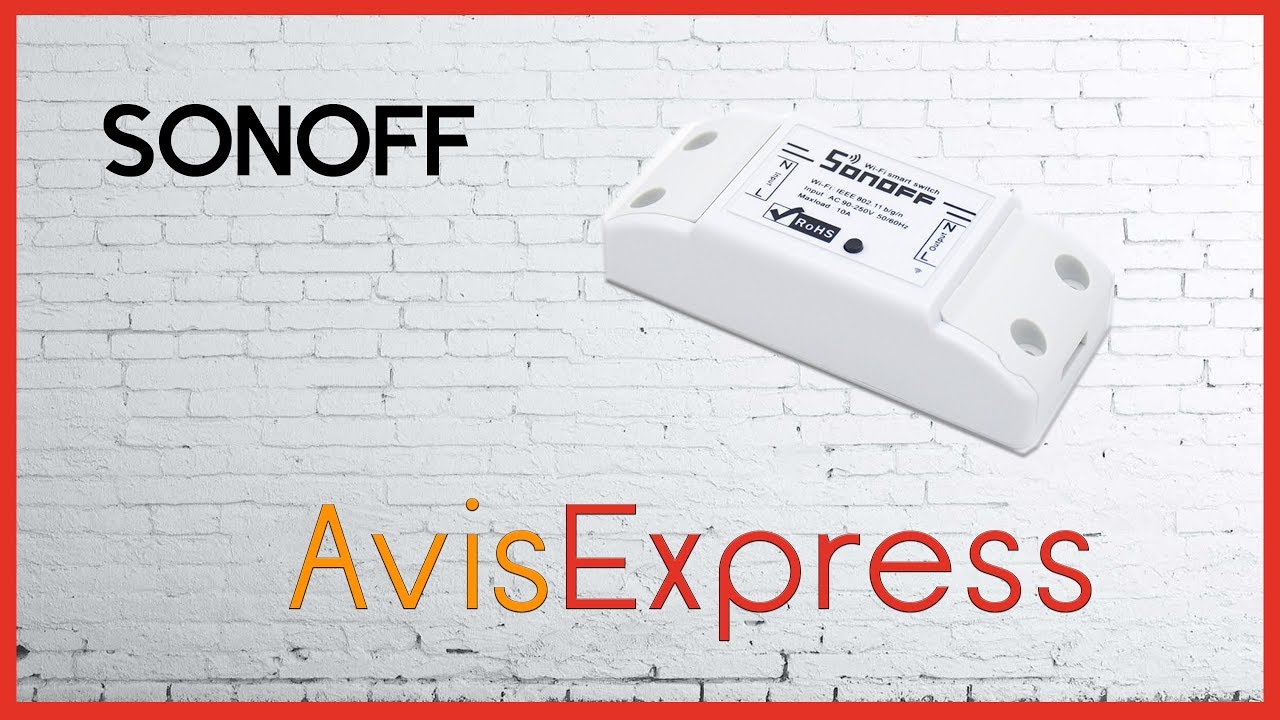 🆕  Interrupteur WIFI SONOFF - 5€ - Google Home & Amazon Alexa
