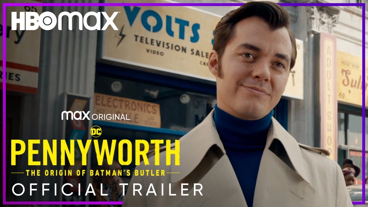 Pennyworth: The Origin of Batman&rsquo;s Butler Season 3 | Official Trailer | HBO Max