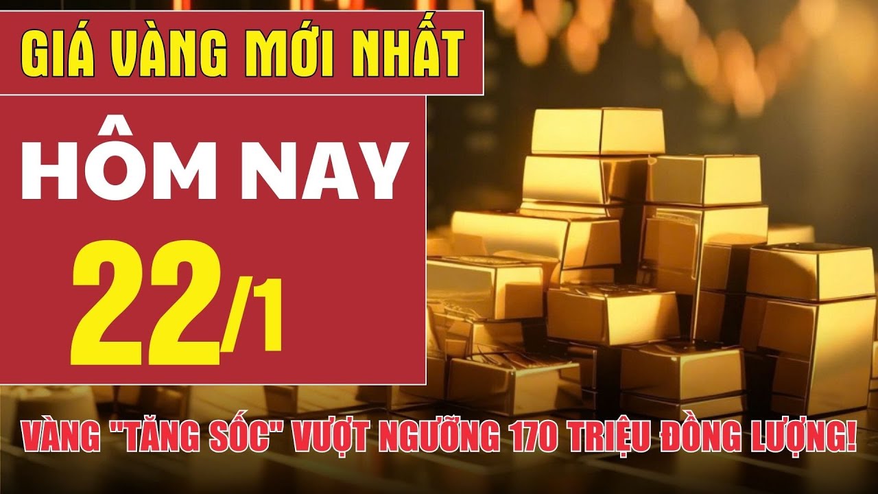 Giá vàng hôm nay 22/1: Vàng 
