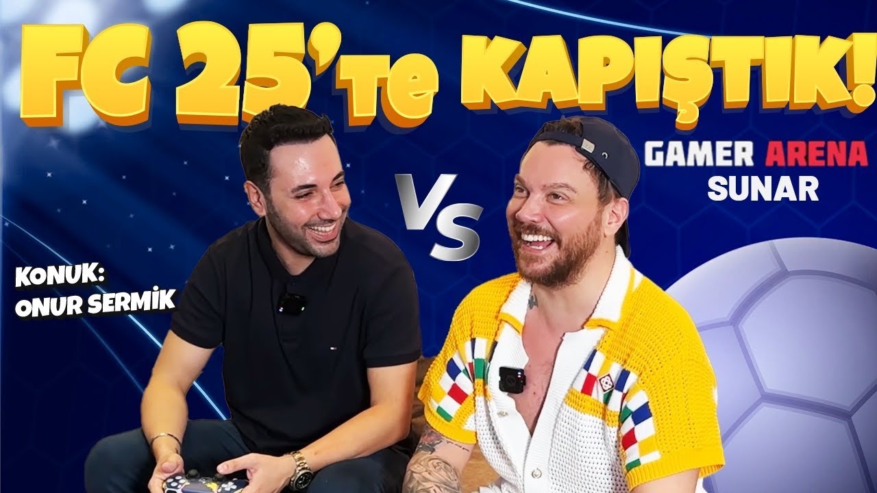 TIKTOK’UN KRALI ONUR SERMİK, SİNAN AKÇIL’A KARŞI l Dostlarla FC 25