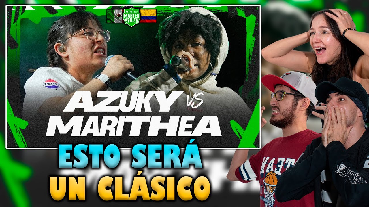 💥¡UNA RIVALIDAD PARA LA HISTORIA! - COLOMBIANOS REACCIONAN a AZUKY vs MARITHEA [FMS MÉXICO 2025]