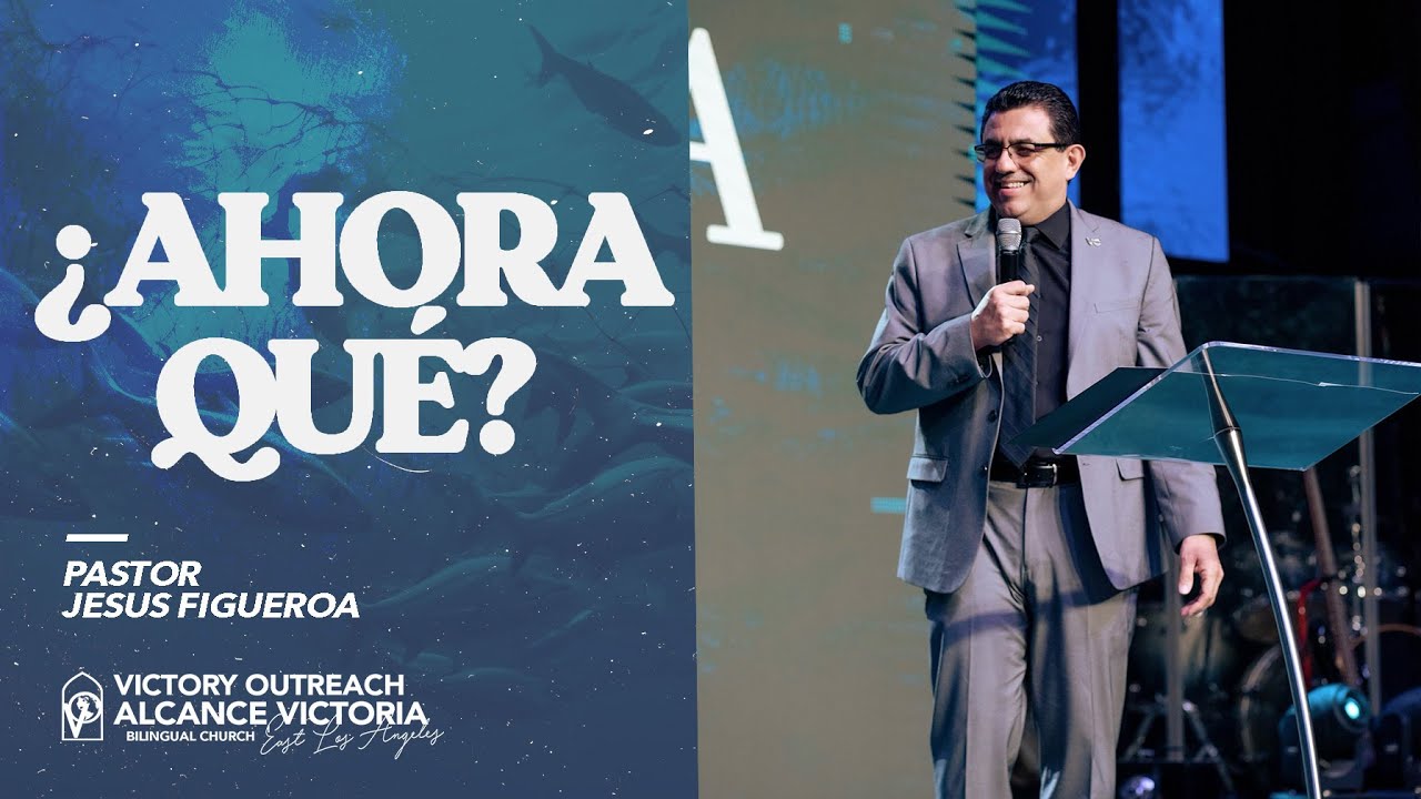 ¿Ahora Qué? - ¡Jesús Resucitó Y Nosotros Pescando! | Pastor Jesus Figueroa (Bilingüe)