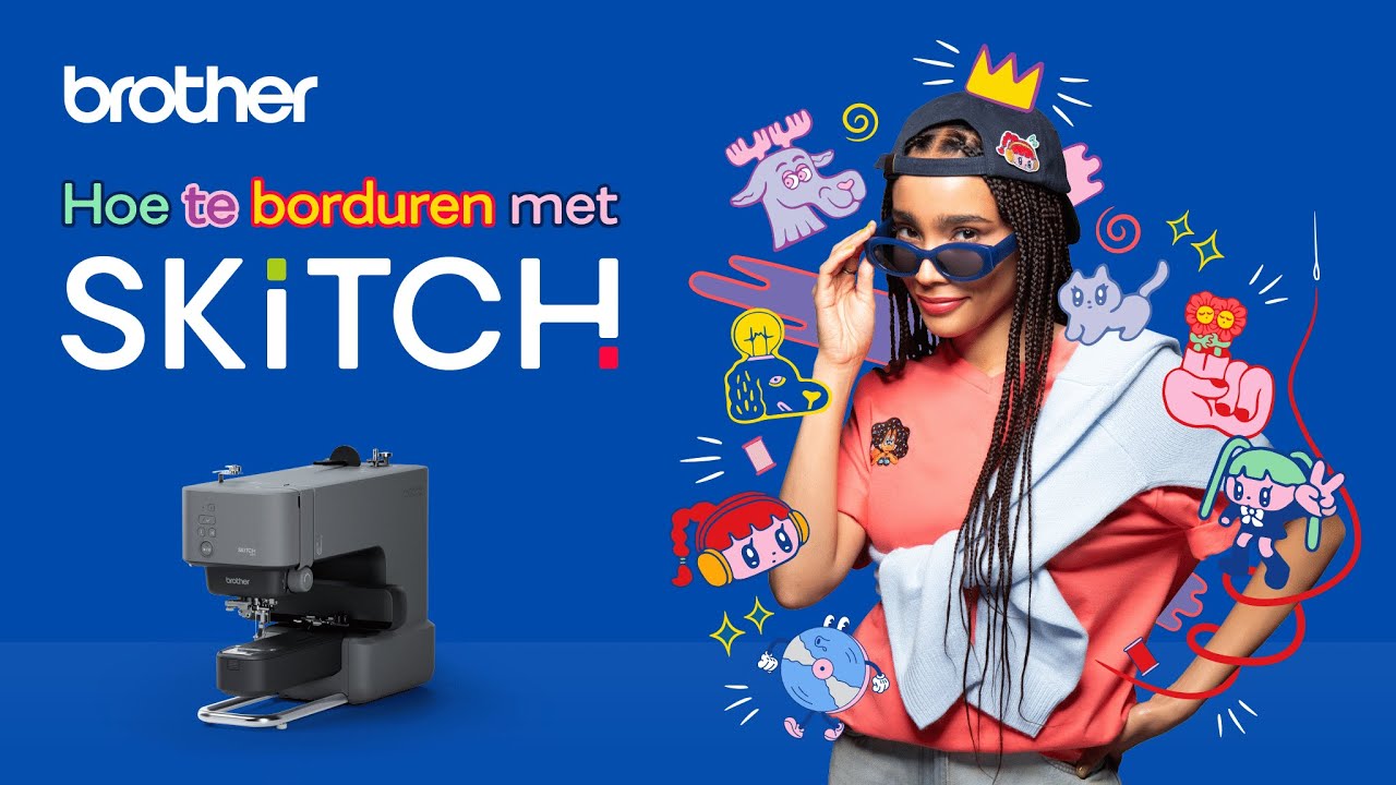 Brother: Hoe te borduren met Skitch