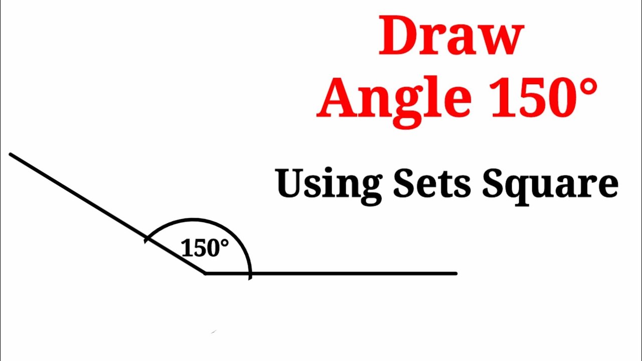 How to construct 150° angle using sets square. @SHSIRCLASSES.