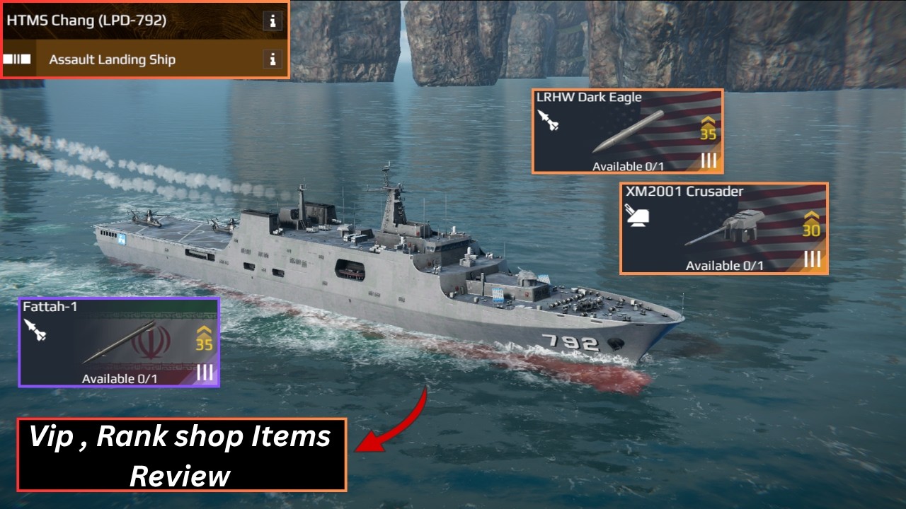 🔥NEW HTMS Chang (LPD-792) And Vip , Rank shop Items Review - Modern warships