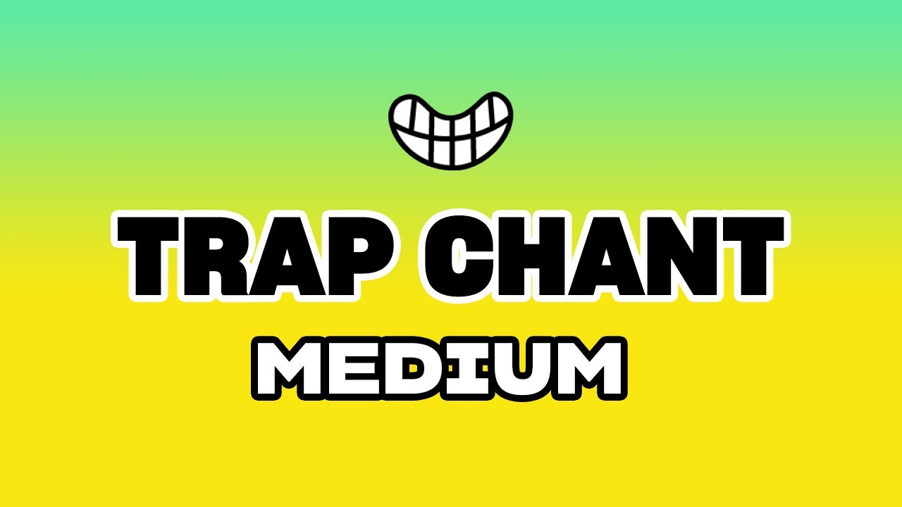 Trap Chant /h/ (Medium Practice Loop)