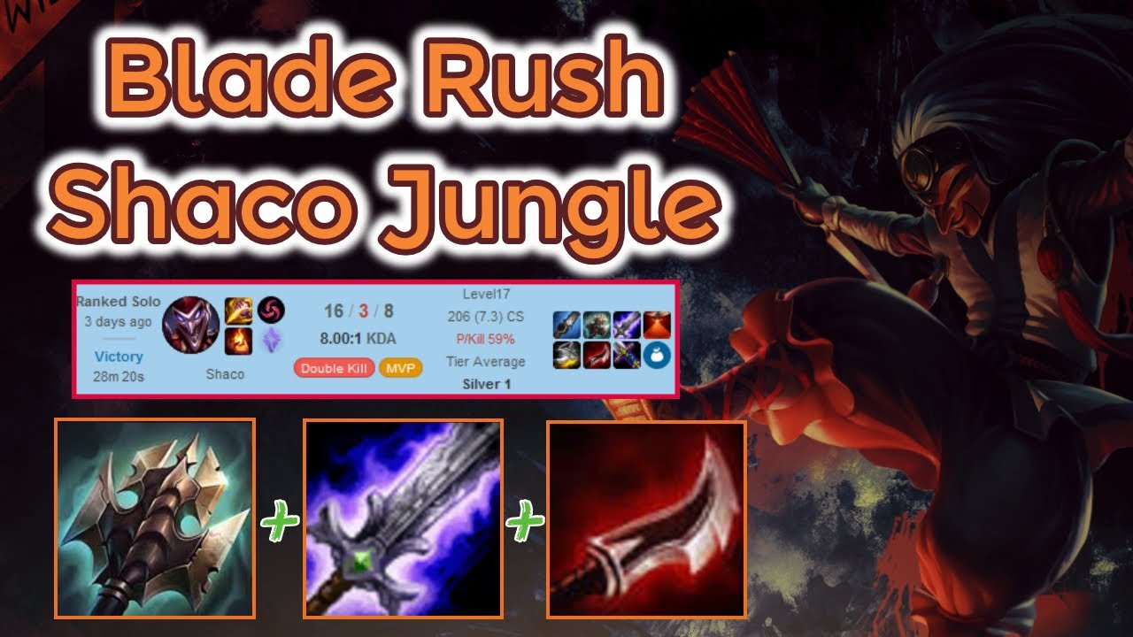 Blade of the ruined King Rush Shaco Jungle [League of Legends] Full Gameplay - Infernal Shaco