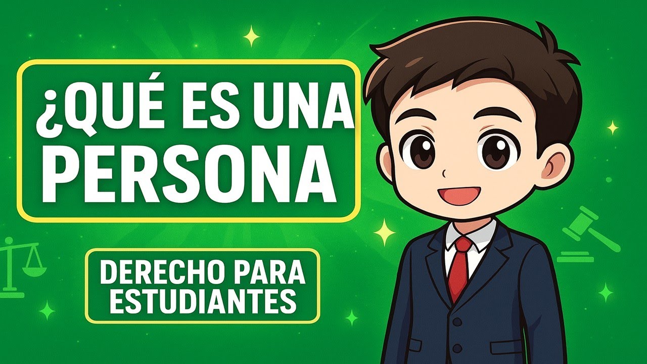 ¿QUÉ ES UNA PERSONA? / DERECHO CIVIL / PERSONALIDAD JURÍDICA