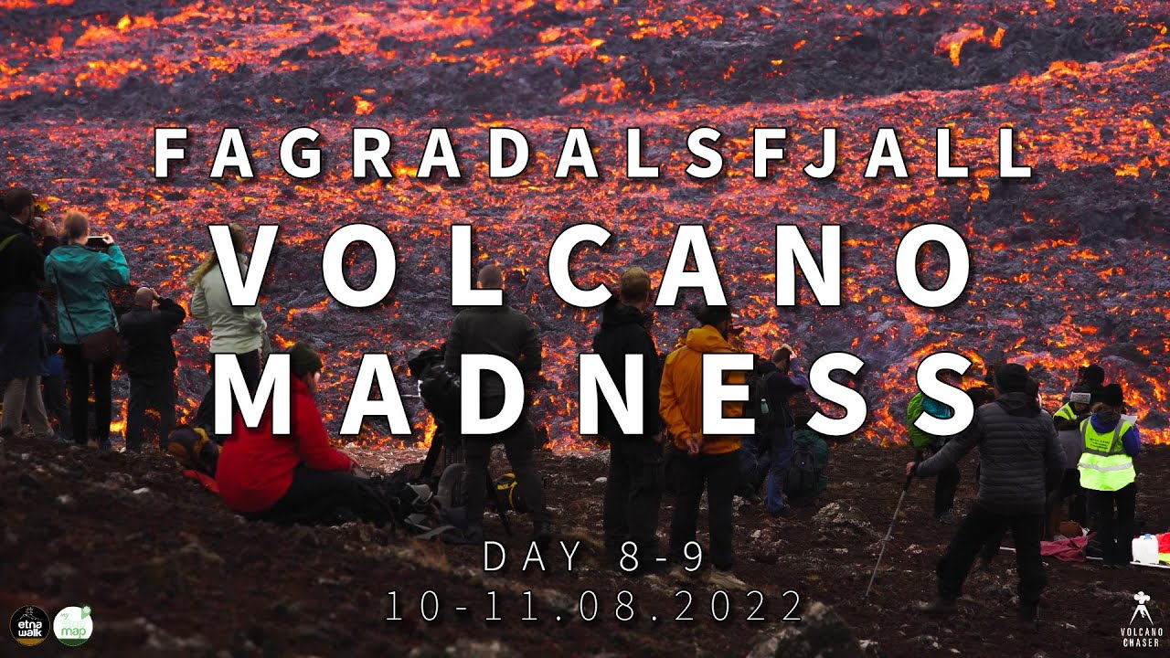 IT'S VOLCANO MADNESS - Huge crowd at Fagradalsfjall - 2022 Eruption in Iceland - day 8 & 9