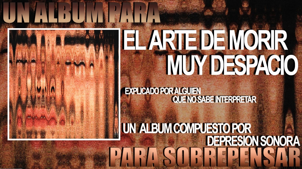 Una historia contada en un álbum- Explicación de el arte de morir muy despacio