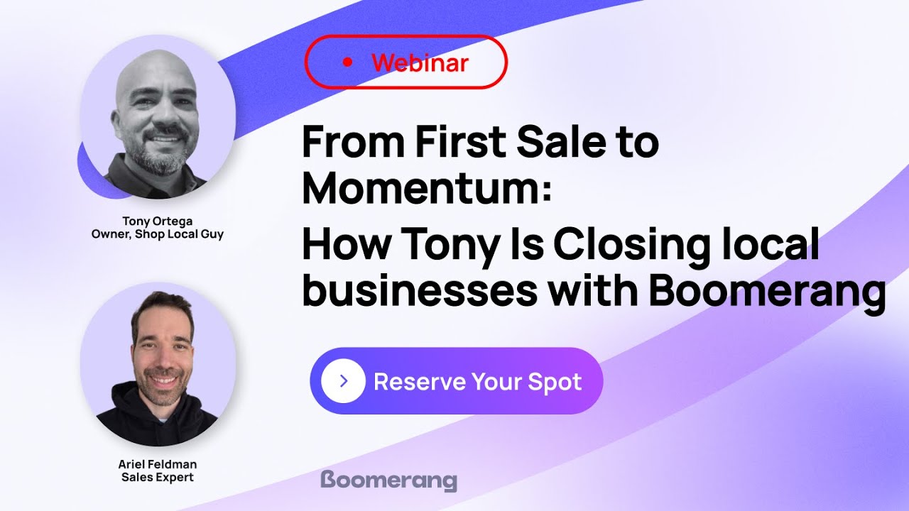 From First Sale to Momentum: How Tony Is Closing local businesses with Boomerang