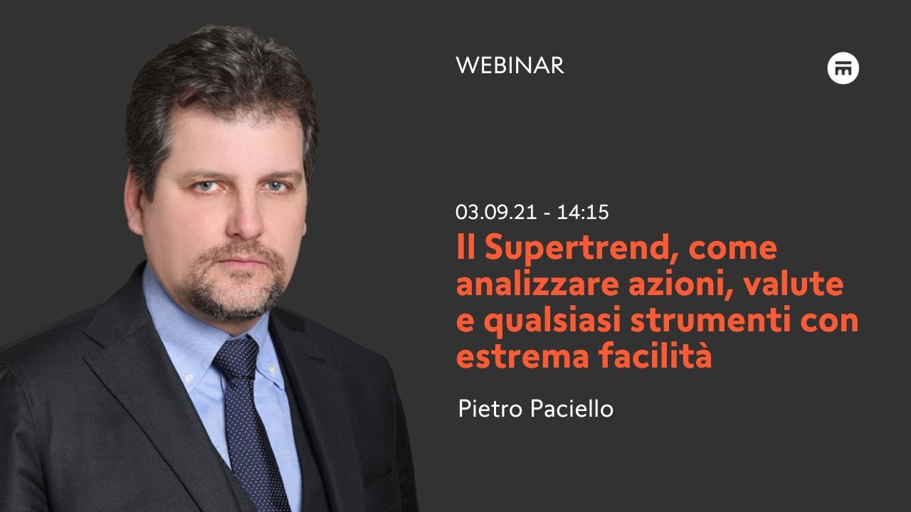 Il Supertrend, come analizzare azioni, valute e qualsiasi strumenti con estrema facilità| Swissquote