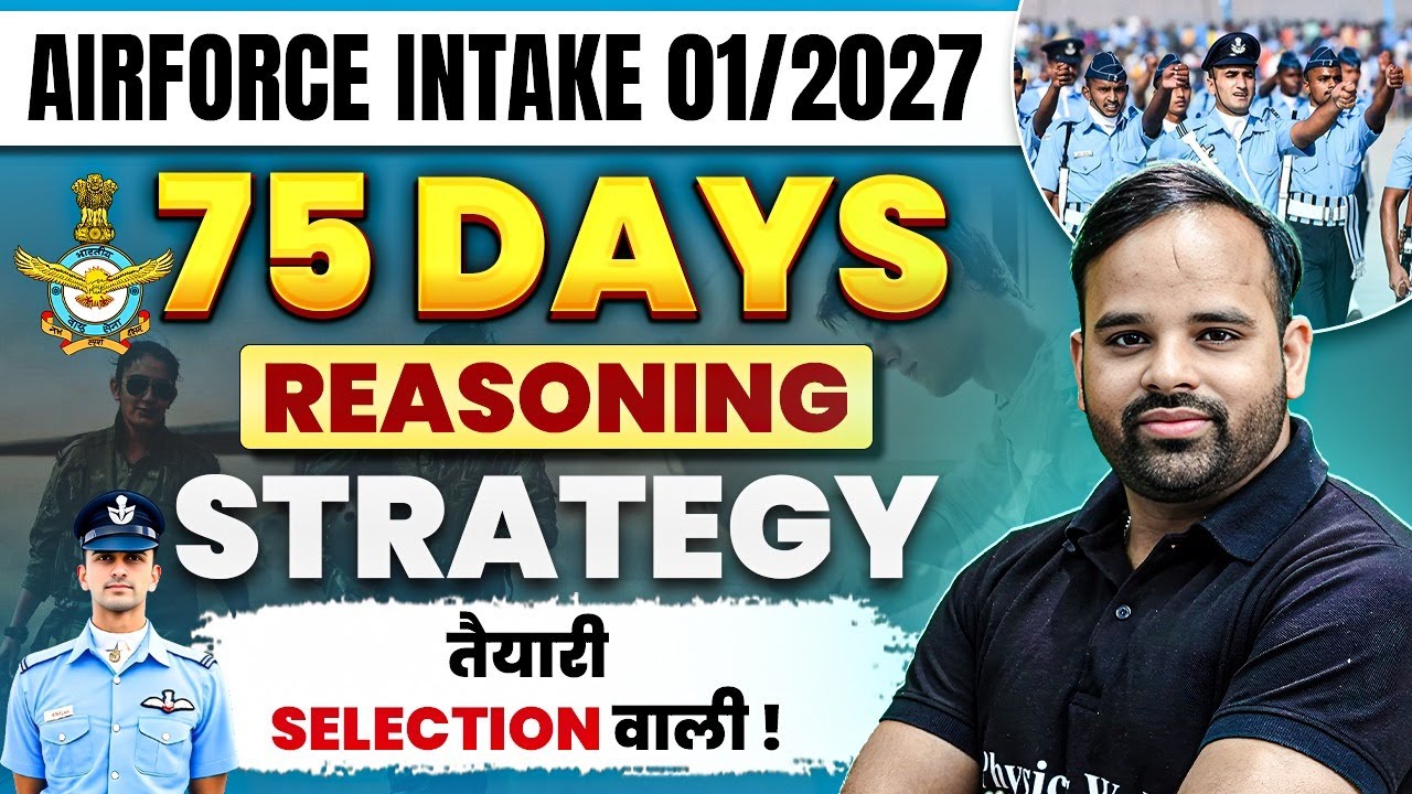 Agniveer Vayu Intake 01/2027 | 75 Days Reasoning Strategy | Complete Study Plan for Airforce Exam