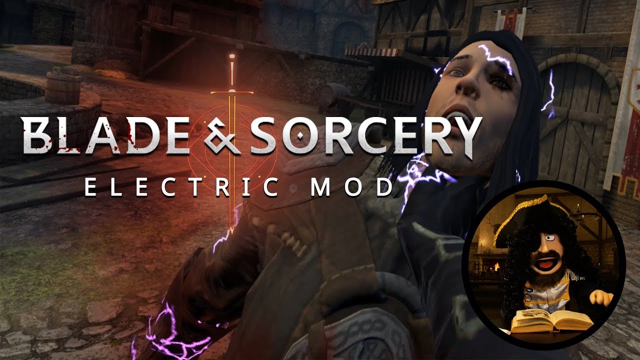 Blade and Sorcery | Electrical Mod