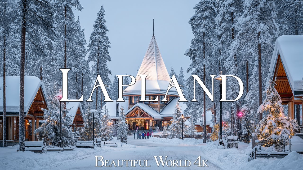 Lapland 4K | Snowy Santa Villages, Frozen Lakes & Dancing Northern Lights