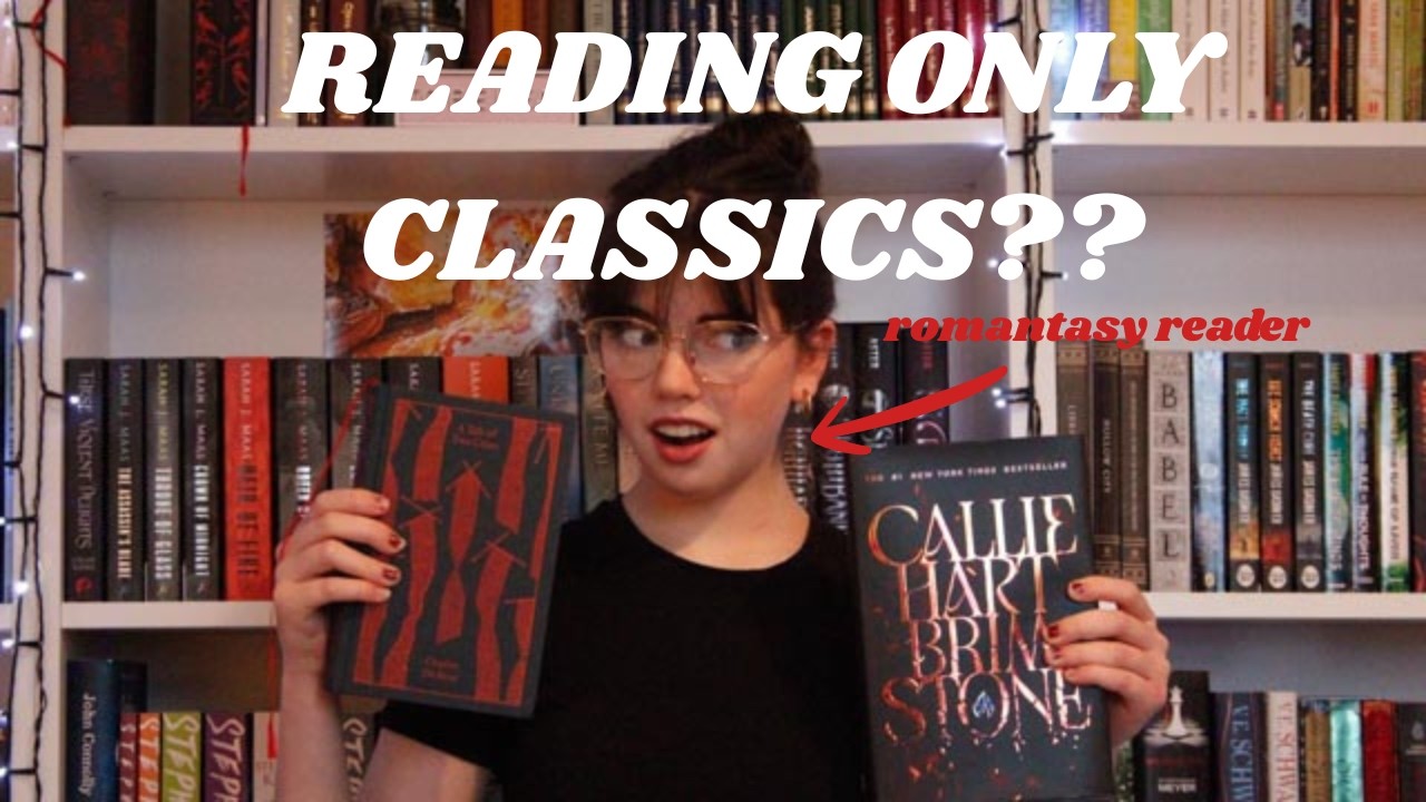 Reading ONLY CLASSICS for ONE WEEK