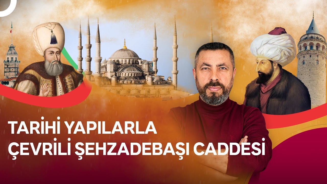 İstanbul’un En Eski ve En Önemli Caddelerinden Şehzadebaşı Caddesi!  | Geçmişe Yürüyen Adam
