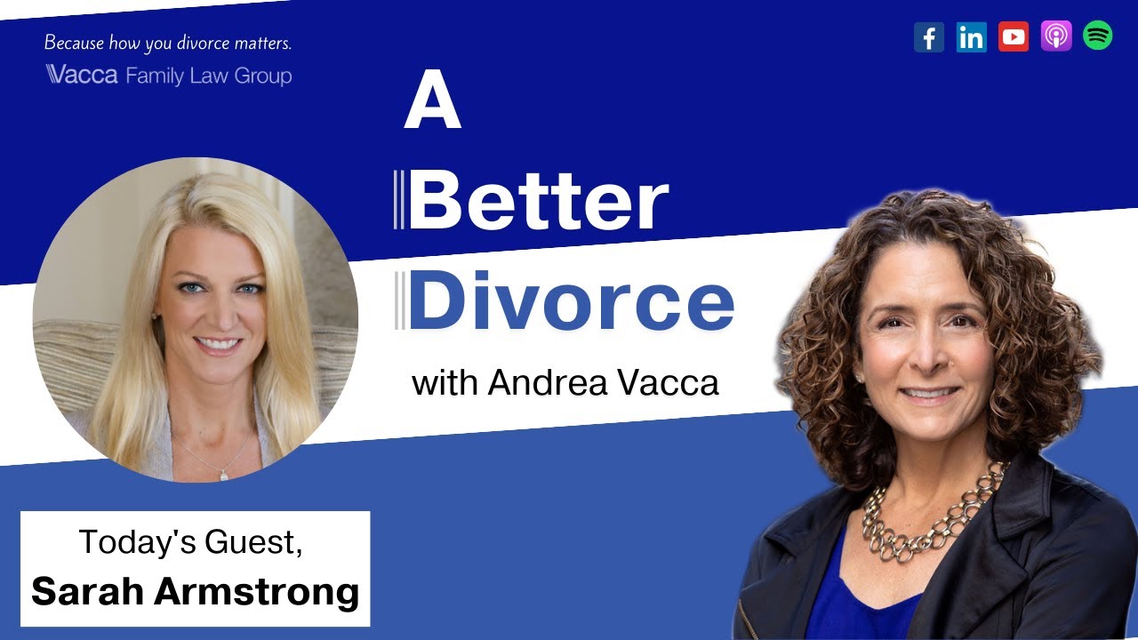 What Makes a Good Divorce with Sarah Armstrong