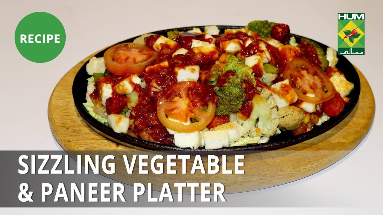 Sizzling Vegetable & Paneer Platter Recipe | Dawat | Abida Baloch | Fusion Food