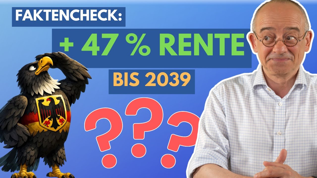 Renten sollen bis 2039 um rund 47 % steigen - schöngerechnet oder Realität? - Faktencheck