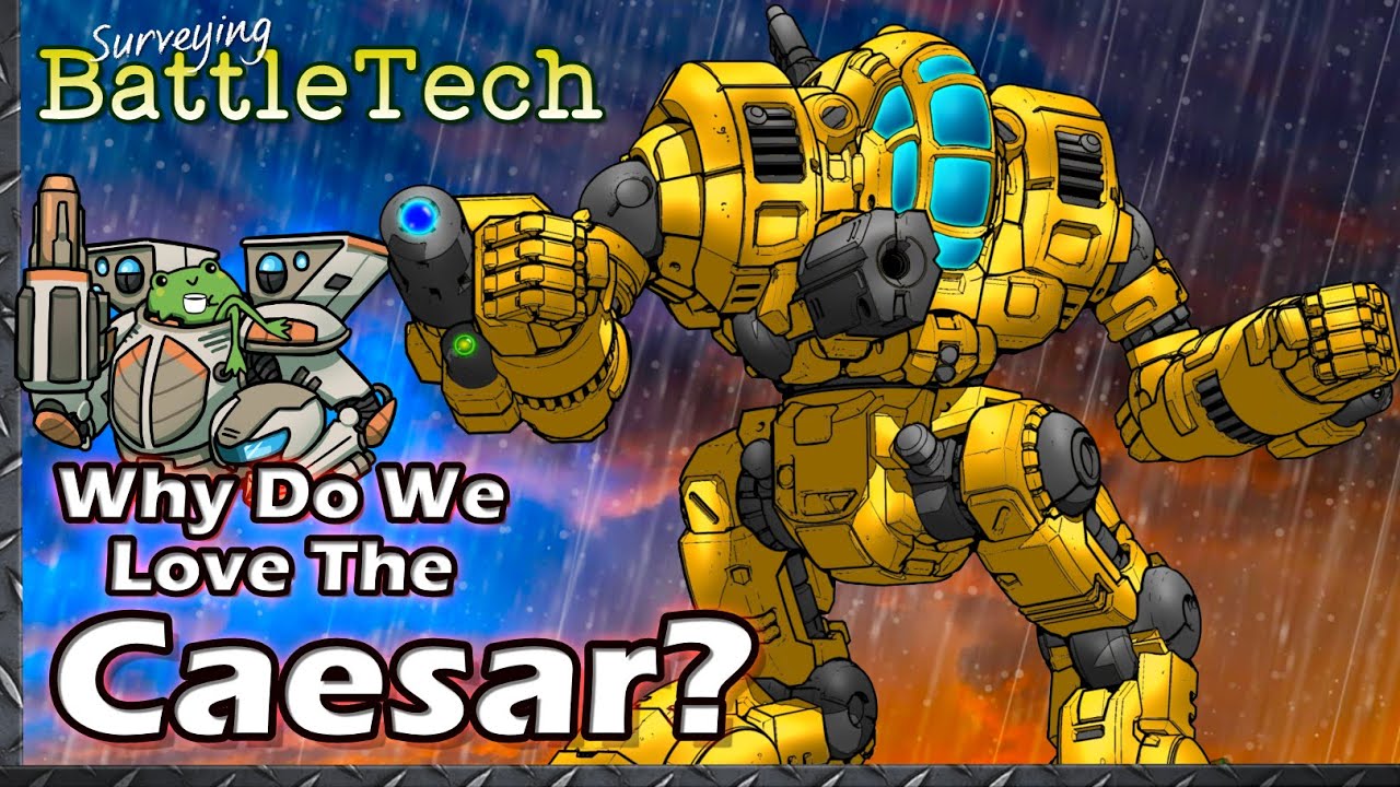 Why do we Love the Caesar? #BattleTech Lore & History