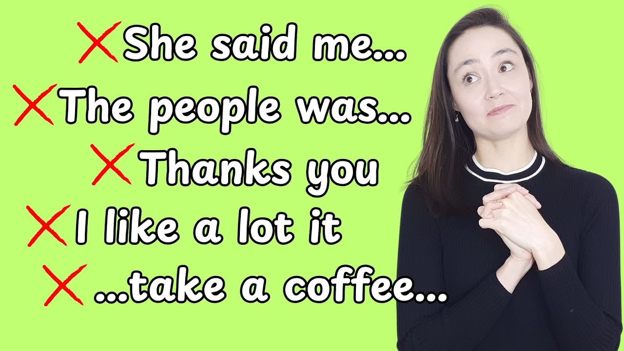 Let’s correct your English together! Avoid these common speaking mistakes
