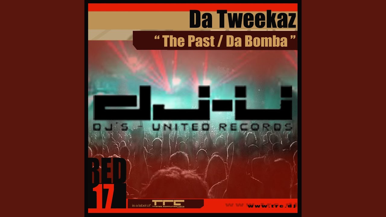 Da Bomba (Original Mix)