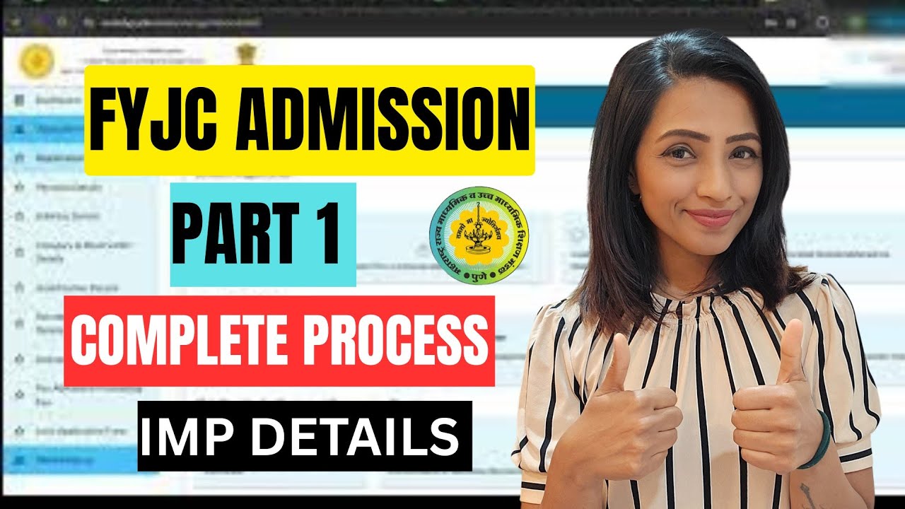 How to Fill FYJC Part 1 Form 2025 | Maharashtra 11th Admission Explained | complete process