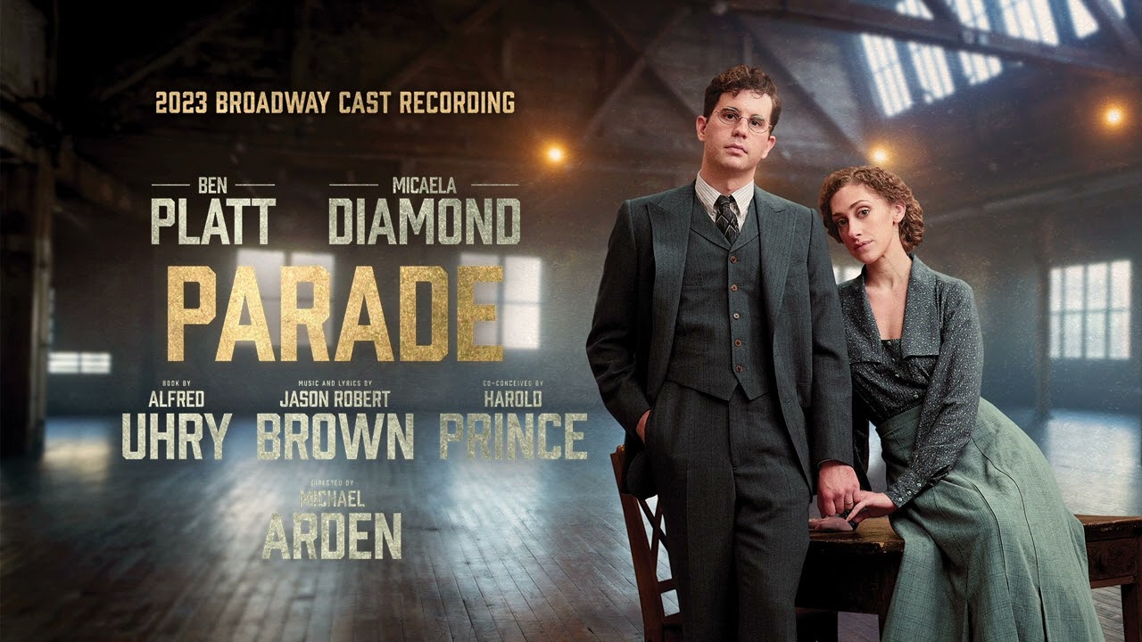 That's What He Said - Parade (2023 Broadway Cast Recording)