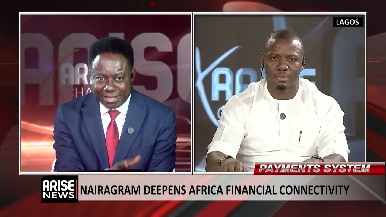 Payments System: Nairagram Deepens Africa Financial Connectivity - Idris Ibrahim