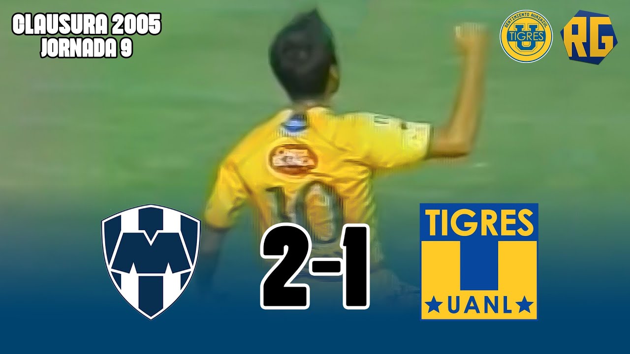 MONTERREY 2-1 TIGRES | J9 Apertura 2005 Liga Mx | GOL de WALTER GAITAN