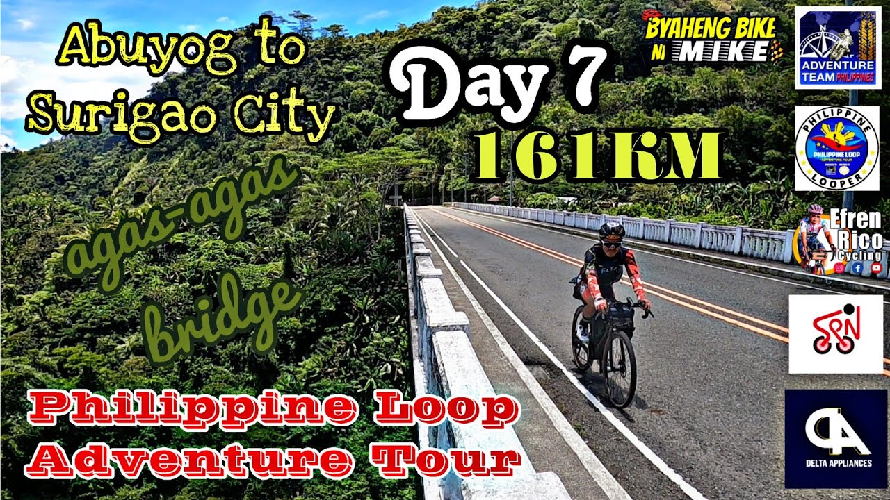 Philippine Loop Adventure Tour - Day 7 - Abuyog, Leyte to Surigao City, Surigao Del Norte