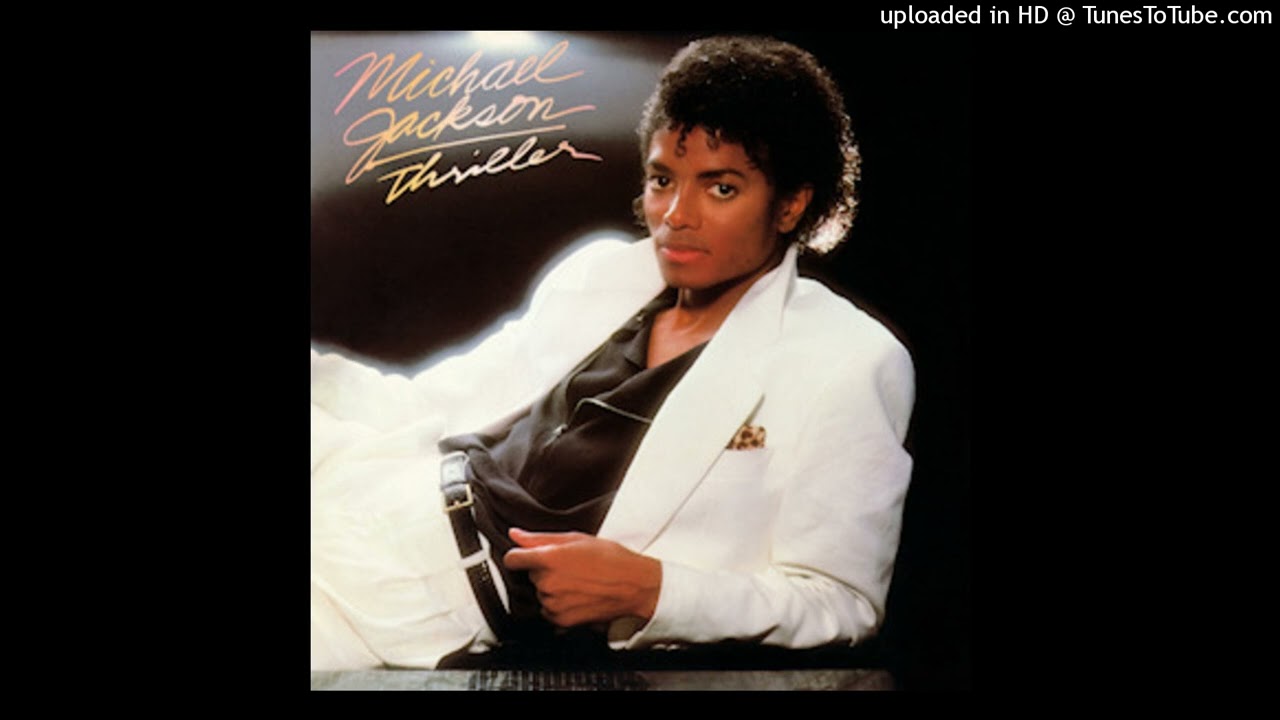 Thriller (-1 Audio Pitch)