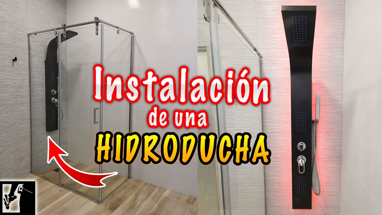Cómo instalar HIDRODUCHA 🚿 Fácil || Instalaciones