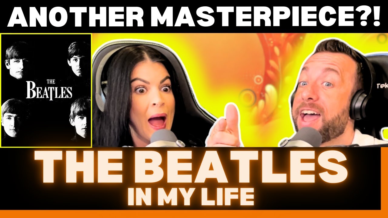 One of The Beatles’ Most BEAUTIFUL Songs? 👀 In My Life Reaction