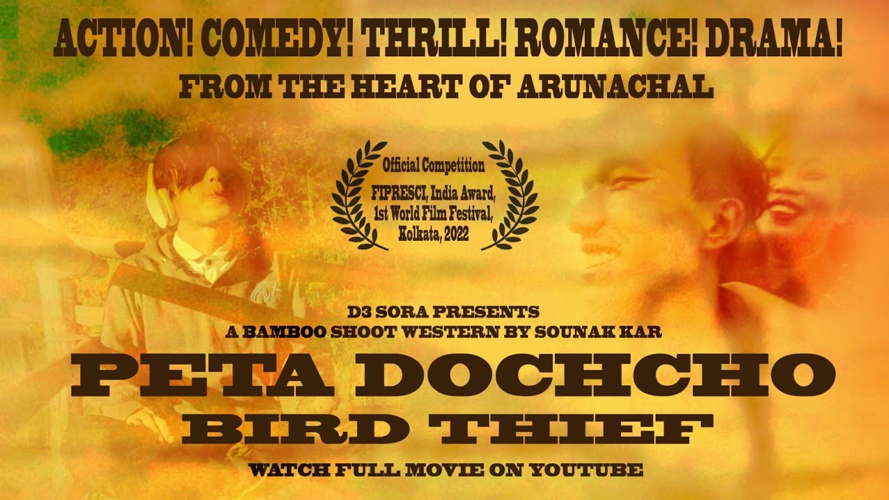 Peta Dochcho || Bird thief || Local Galo movie || 2019|| Full movie with Eng subs