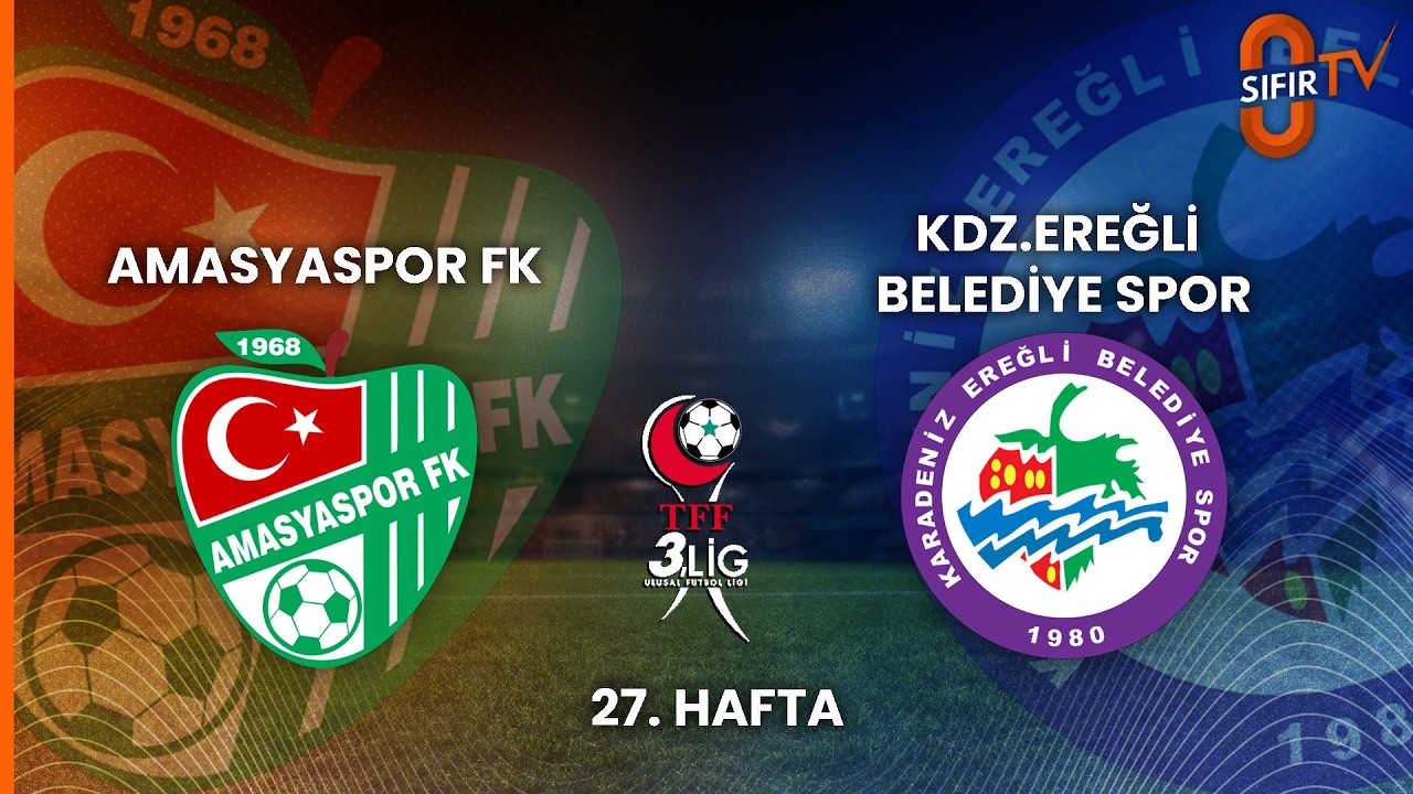 AMASYASPOR FK - KDZ. EREĞLİ BELEDİYESPOR