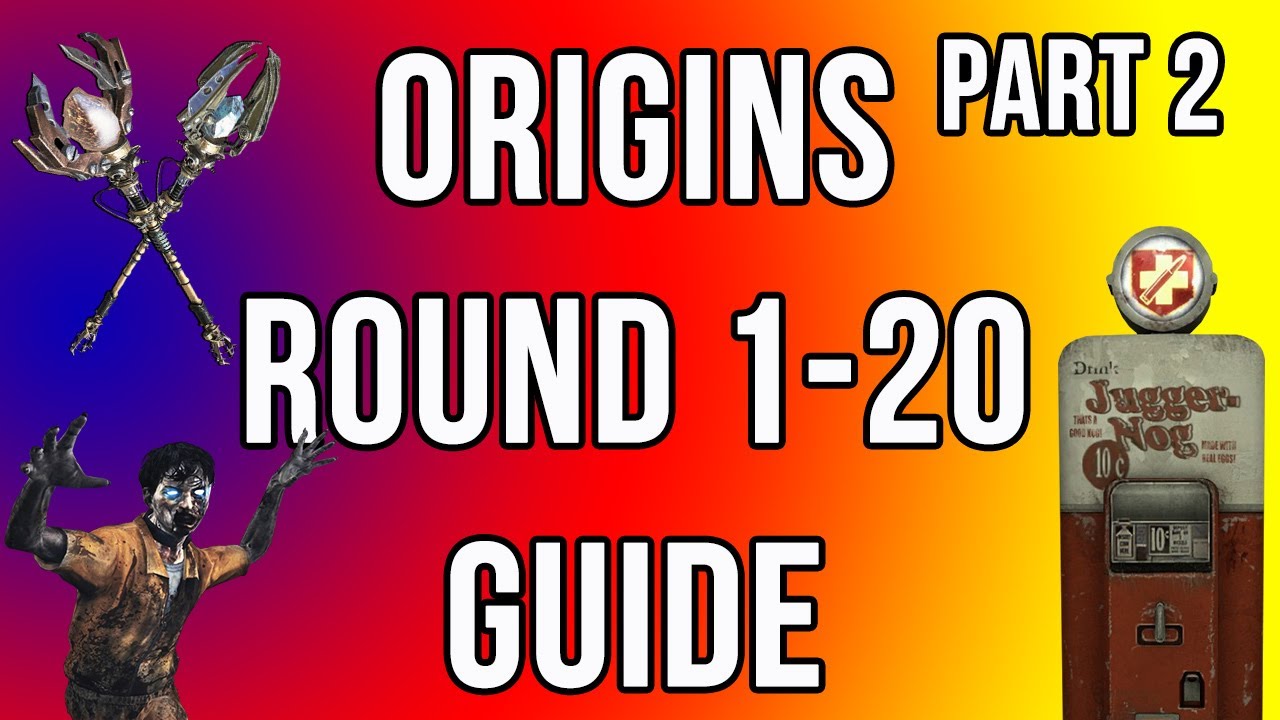 Origins - Round 1-20 Survival Guide (Part 2) Black Ops 2 Zombies