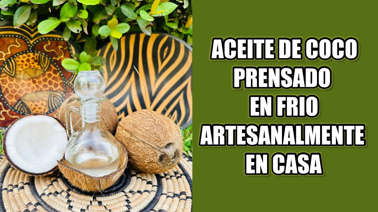 ACEITE DE COCO 🥥 🌴PRENSADO EN FRÍO ARTESANALMENTE EN CASA 🏠