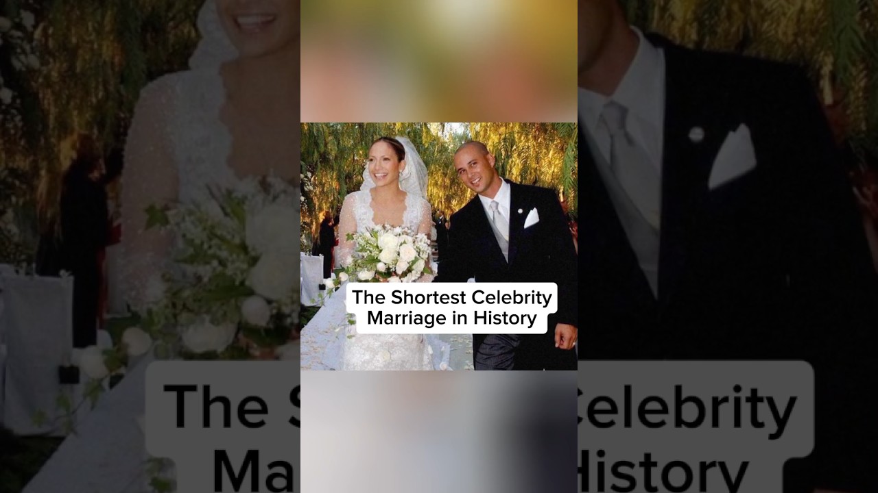 The Shortest Celebrity Marriage in History 