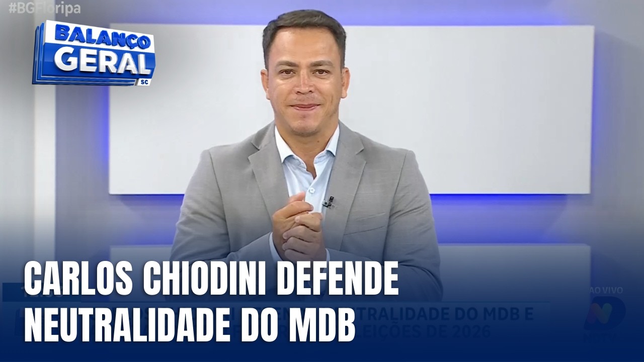 Comentário Político - Carlos Chiodini avalia cenário e futuro do MDB em 2026