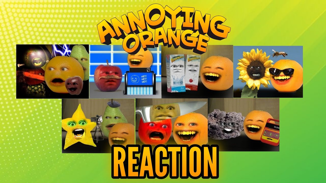 Reacting to Annoyong Orange - Frankenfruit, Fruit for All, Juice Boxing, Flower Power, & MORE!