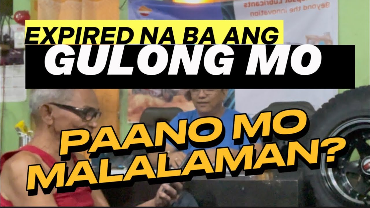 PAANO MALALAMAN KUNG OK PANG GAMITIN ANG GULONG MO?