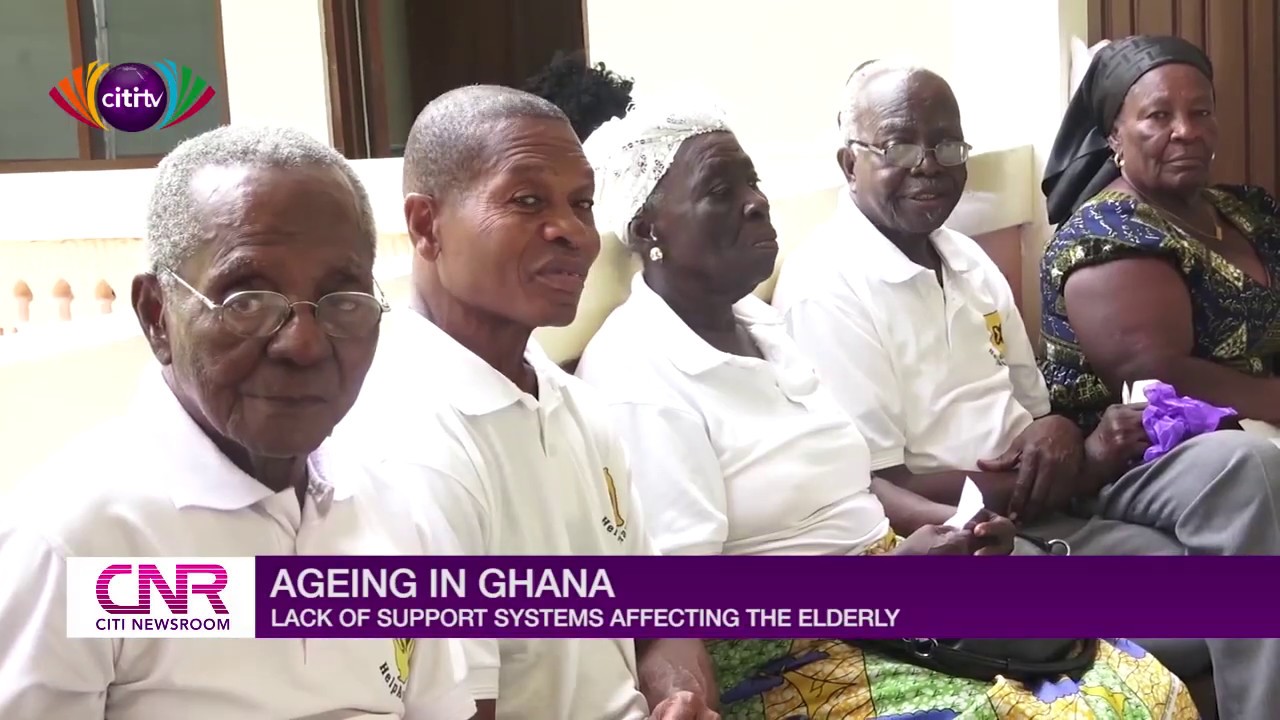 Who cares about Ghana’s neglected elderly people? - Citi Newsroom
