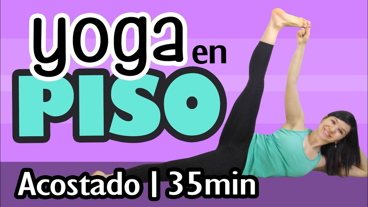 Yoga acostado 🦦 (nivel básico e intermedio)
