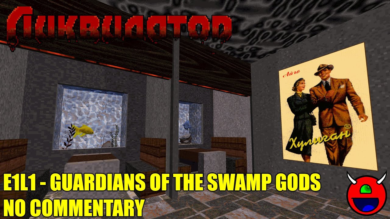 Liquidator 3D - E1L1 Remote Settlement - No Commentary
